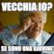 vecchia io? ma se sono una giovinetta