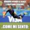 quando scendi le scale e salti uno scalino.. ..come mi sento: