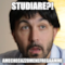 STUDIARE?! AMECHECAZZOMENEFREGAAMME