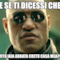 E SE TI DICESSI CHE VITO IAIA ABBATA CRETU CASA MEA?!