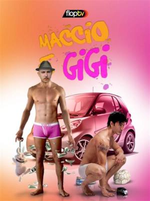Maccio e Gigi