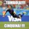 ...Tombola!!!! CINQUINA! !!!