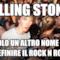 Rolling Stones È solo un altro nome per definire il rock n roll