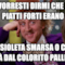 Vorresti dirmi che i piatti forti erano sbrasioleta smarsa o carne salà dal colorito pallido?
