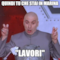 quindi tu che stai in marina "lavori"