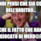 Quindi pensi che sia colpa dell'arbitro... Anche il fatto che hanno giocato di merd@?