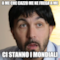 a me che cazzo me ne frega a me ci stanno i mondiali