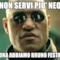 NON SERVI PIU' NEO ora abbiamo bruno festa