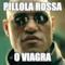 Pillola rossa o viagra