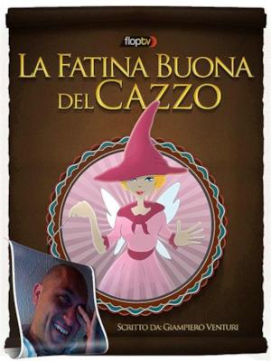 La fatina buona del cazzo - Stagione 1