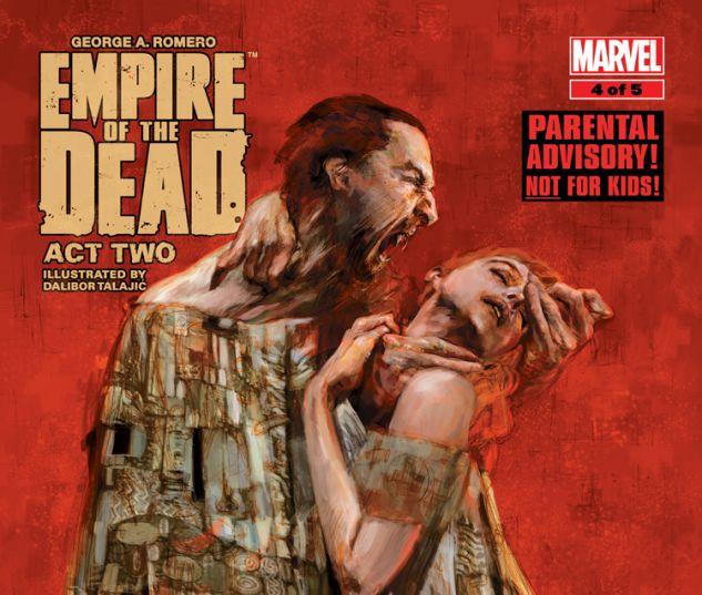 GEORGE ROMERO'S EMPIRE OF THE DEAD: ACT TWO
