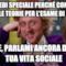 ti credi speciale perché conosci tutte le teorie per l'esame di stato? bene, parlami ancora della tua vita sociale