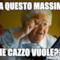 ma questo Massimo che cazzo vuole???