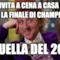 Ti invita a cena a casa sua per la finale di champions È quella del 2037