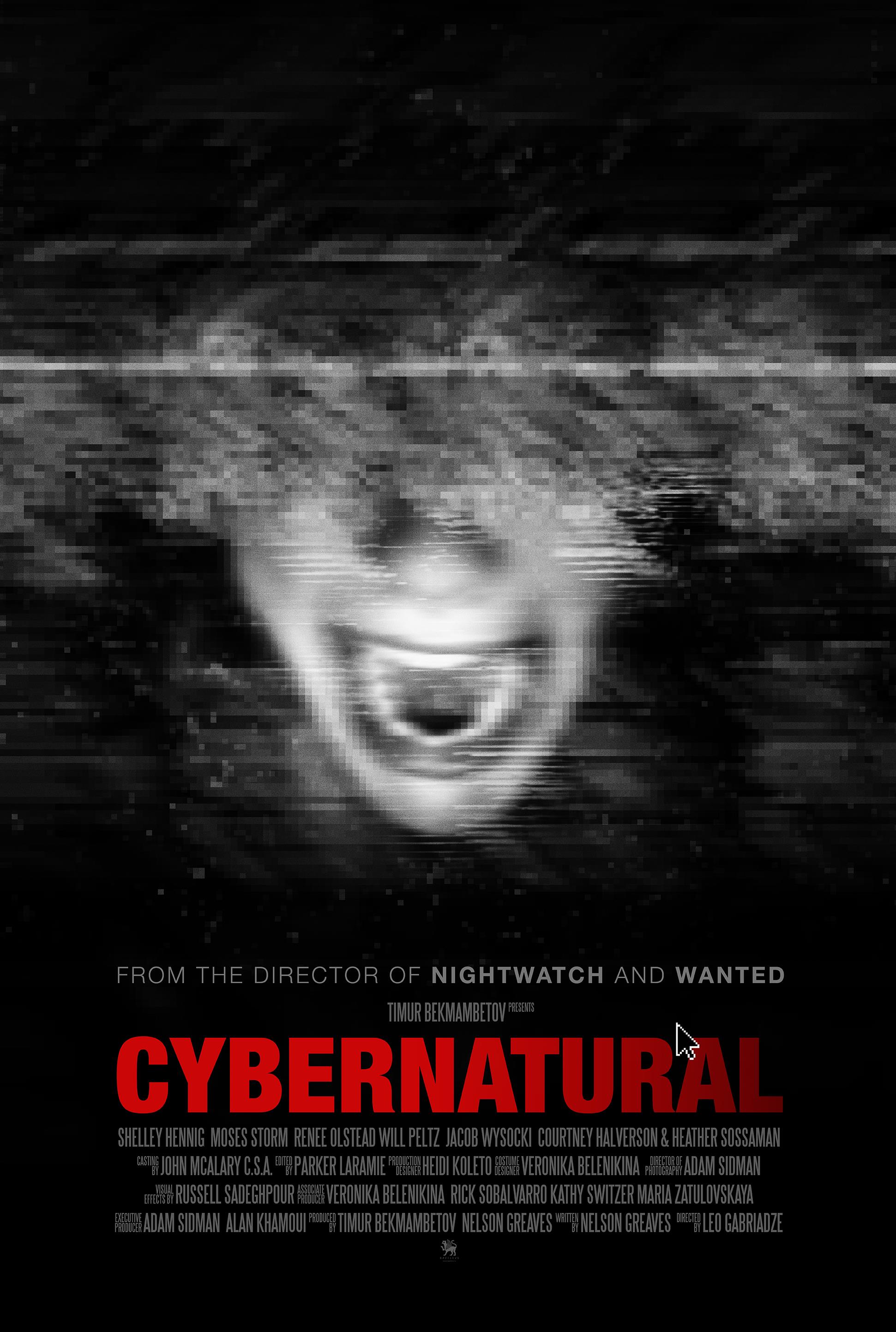 Il poster di Cybernatural, il titolo originale di Unfriended