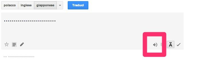 Google Translate, tasto pronuncia
