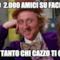 sai ho 2.000 amici su facebook si ma tanto chi cazzo ti cerca