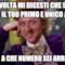 Una volta mi dicesti che sarei stato il tuo primo e unico amore Dimmi, a che numero sei arrivata?