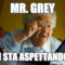 mr. grey mi sta aspettando?