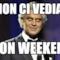 se non ci vediamo buon weekend!