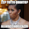 22? tutto quanto? allafacciadelcazzo