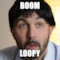 BOOM LOOPY