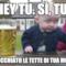 hey tu. sì, tu. ho succhiato le tette di tua moglie!