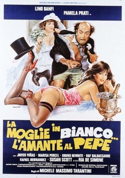 La locandina de La moglie in bianco... l'amante al pepe