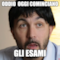 oddio oggi cominciano gli esami