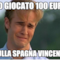 Ho giocato 100 euro sulla Spagna vincente