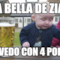 a bella de zia te vedo con 4 poppe