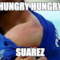 hungry hungry suarez