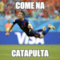 come na catapulta