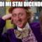 quindi mi stai dicendo che