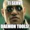 ti serve daemon tools!