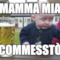 MAMMA MIA COMMESSTÒ