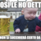 e così le ho detto... ...bè? non si succhierà certo da solo!
