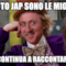 LE MOTO JAP SONO LE MIGLIORI SI SI ,CONTINUA A RACCONTARTELO !