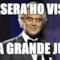 Stasera ho visto una grande Juve