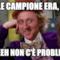 QUALE CAMPIONE ERA, IL 4? EEEEEEH NON C'È PROBLEMA!!