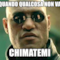 Quando qualcosa non va Chimatemi