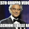 in questo gruppo vedo solo bei maschioni e belle ragazze