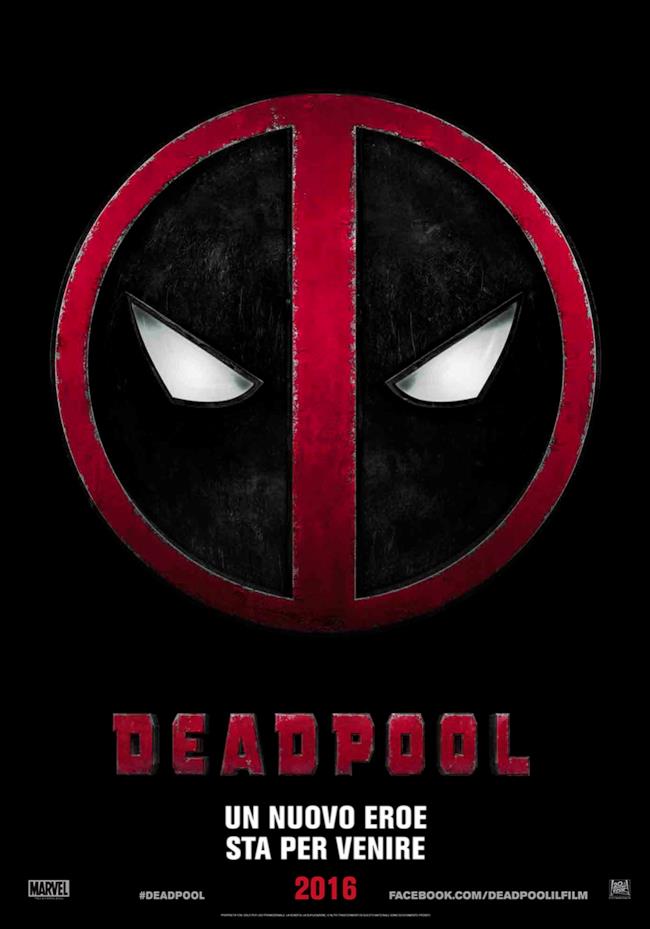 Deadpool sta per venire nella prima locandina italiana del film