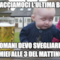 ok, facciamoci l'ultima birra domani devo svegliare i miei alle 3 del mattino