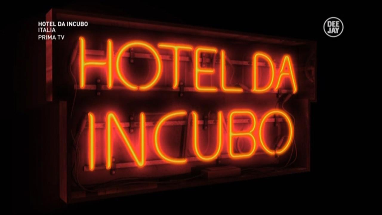 L'insegna di Hotel da Incubo