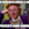E così di nascosto deridi le autorità poi ti presenti come giornalista
