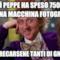 È così Peppe ha speso 750 euro per una macchina fotografica Deve frecarsene tanti di gnocchi