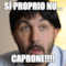 Sì proprio nu... CAPRONE!!!!
