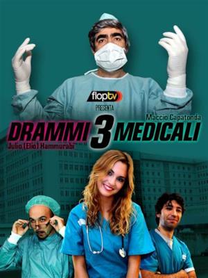 Drammi Medicali - Stagione 3