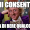 mi consenta le va di bere qualcosa?